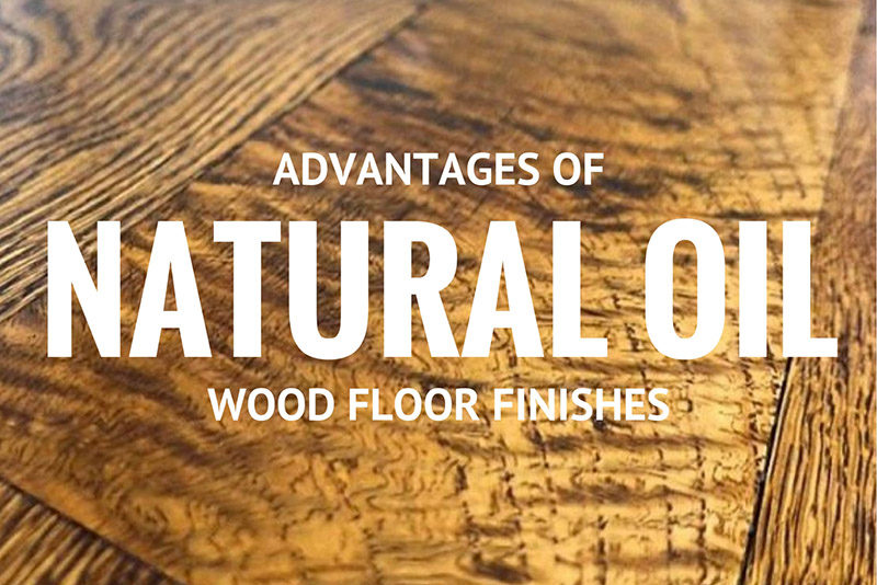 Natural Oil Wood Floor Finishes, Prefinished Oiled Hardwood Flooring